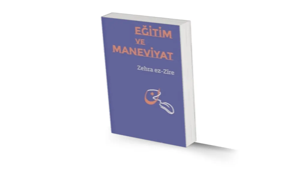 Kitap Değerlendirmesi: Eğitim ve Maneviyat
